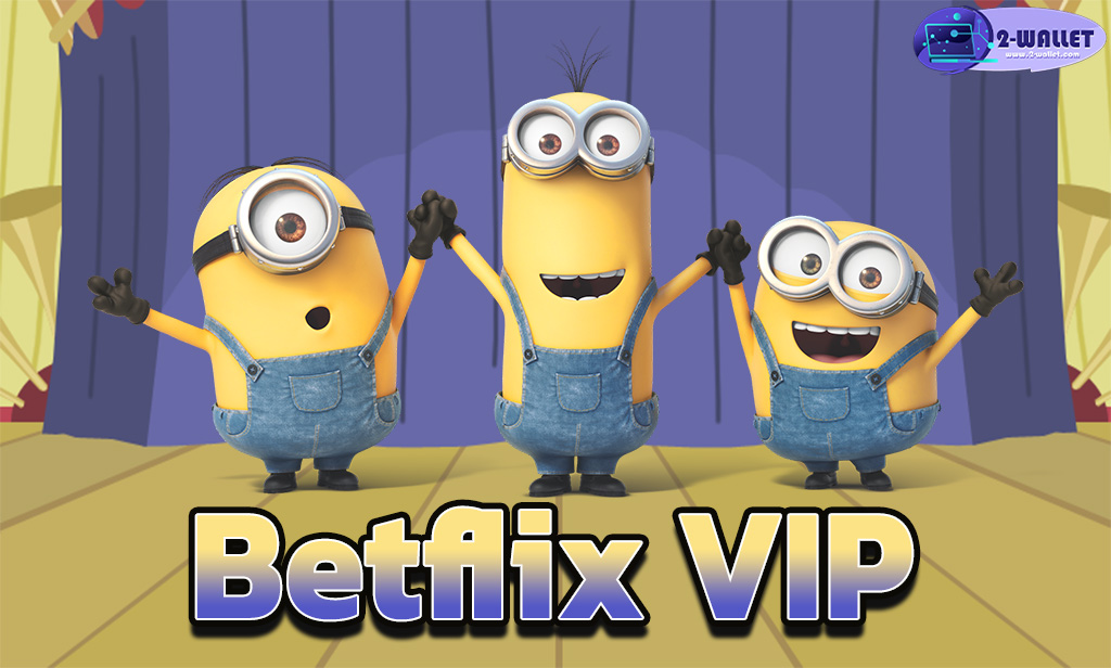 Betflix VIP