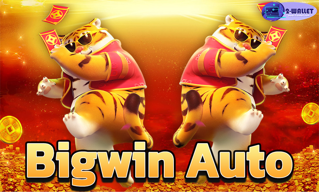 Bigwin Auto