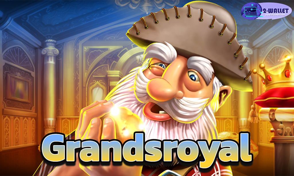 Grandsroyal