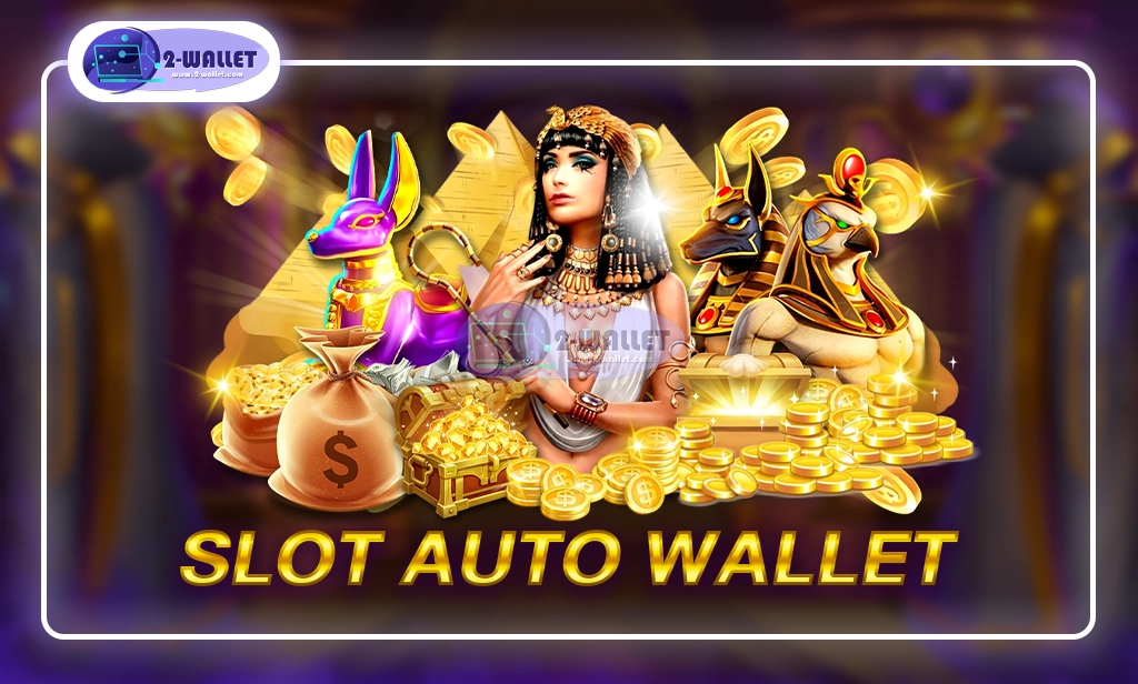 slot auto wallet