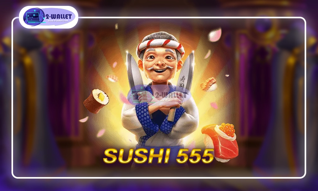 Sushi 555